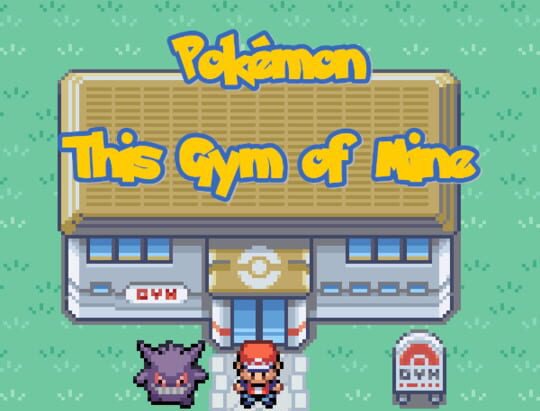 pokemon this gym of mine online